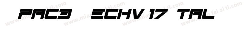 Spac3 Techv 17 Ital字体转换
